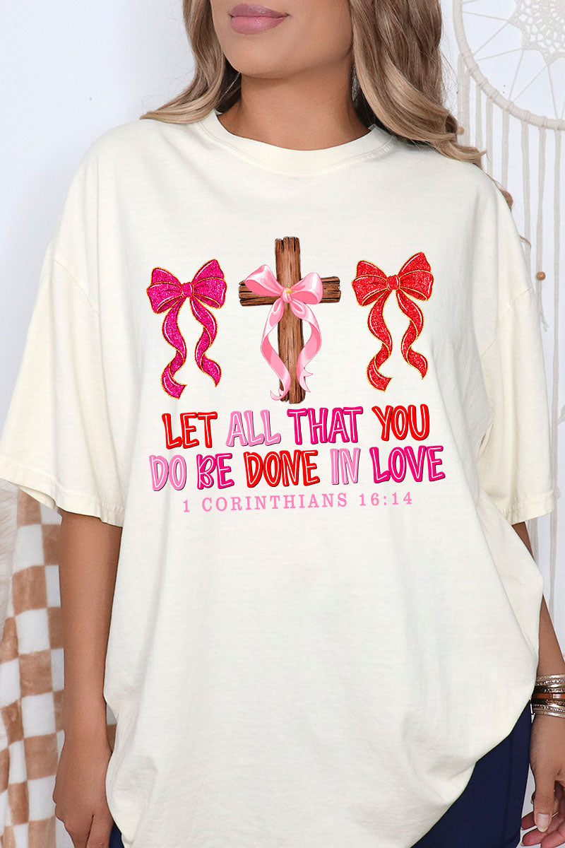 Be Done In Love Comfort Colors Adult Ring-Spun Cotton Tee