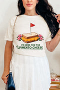 Here For The Pimento Cheese Comfort Colors Adult Ring-Spun Cotton Tee