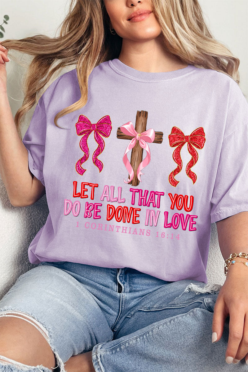 Be Done In Love Comfort Colors Adult Ring-Spun Cotton Tee