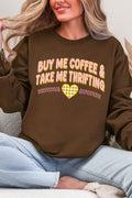 Buy Me Coffee And Take Me Thrifting Ecosmart Crewneck product image 1