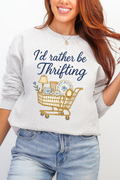 I'd Rather Be Thrifting Ecosmart Crewneck Sweatshirt product image 1