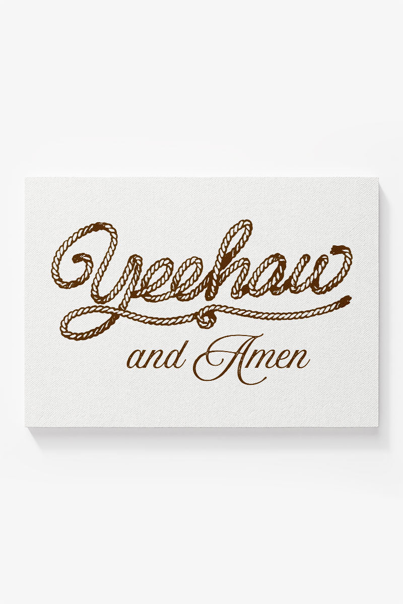 Yeehaw & Amen Ready To Frame Canvas Print