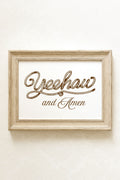 Yeehaw & Amen Ready To Frame Canvas Print